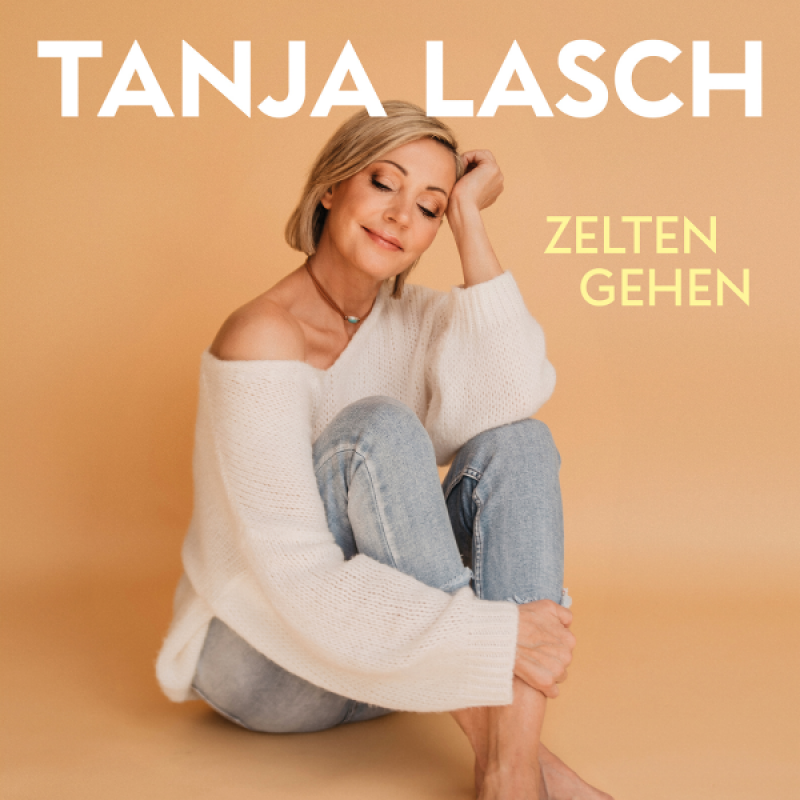 Tanja Lasch "Zelten gehen"