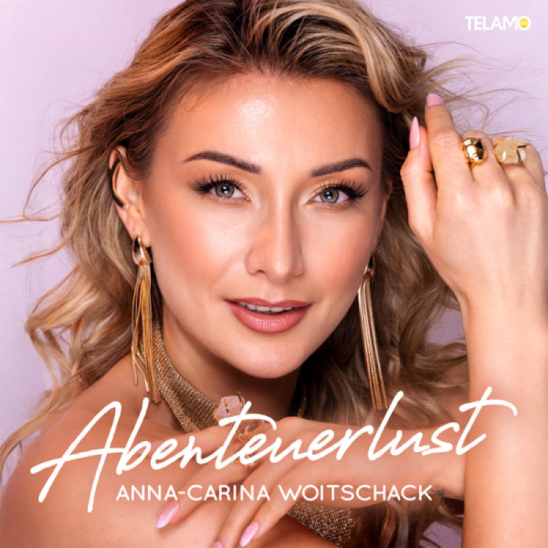 Anna-Carina Woitschack - "Abenteuerlust"
