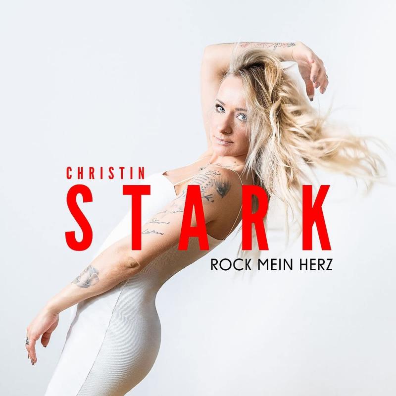 Christin Stark - Baby rock mein Herz